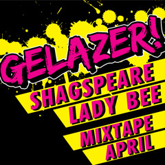 Gelazer! MixTape April