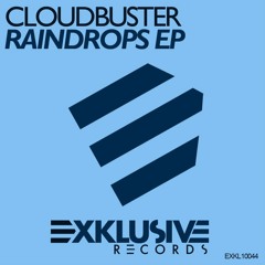Cloudbuster - Raindrops (Original Mix)