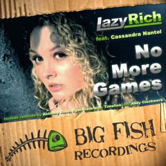 Lazy Rich Ft. Cassandra Nantel_No More Games_Dirty Politics Remix(Red Headz ReDub)