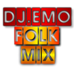DJ.EMO Pop  Folk Mix ( wWw.DJEMO.ovo.Bg )