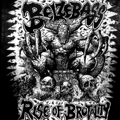 Belzebass - Rise Of Brutality E.p PREVIEW