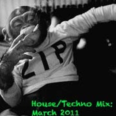 House/Techno Mix: March 2011