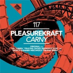 Pleasurekraft - Carny [Original]