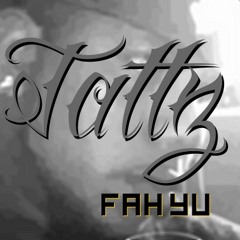 Tattz - FaH You (Ruff Mix1)