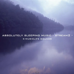 Absolutely Sleeping Stream2