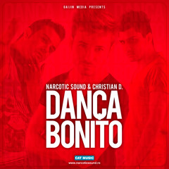 Narcotic Sound and Christian D - Danca Bonito