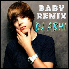 Justin Bieber Baby Club REMIX DJ ABHI