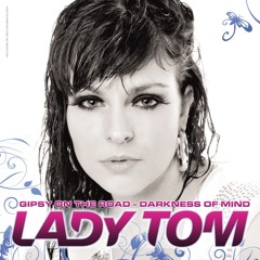 LADY TOM - DARKNESS OF MIND
