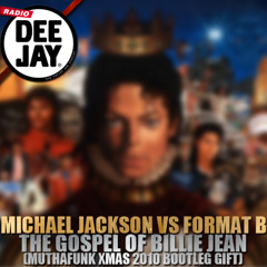 The Gospel of Billie Jean (Mutha Funk Bootleg) @DEEJAY TIME on Radio Deejay