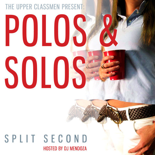 Split Second - Polos & Solos