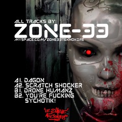 ZONE-33 - DRONE HUMANS