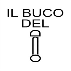 Il Buco Del Duo - Lo Sticchio Di Lori(s) Del Santo