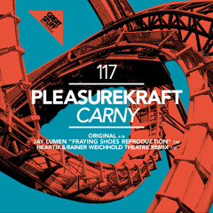 Pleasurekraft - Carny (Heartik and Rainer Weichhold Theatre Remix) (Great Stuff) (snippet)