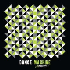 DANCE MACHINE EP // LEKTROLUV rec
