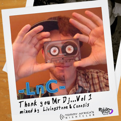 Livingstone & Canosis - Thank You Mr DJ...Vol 1