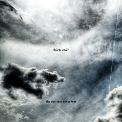 The Day That Never Was