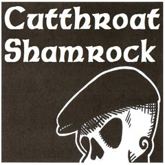 CUTTHROAT SHAMROCK: Down On My Luck