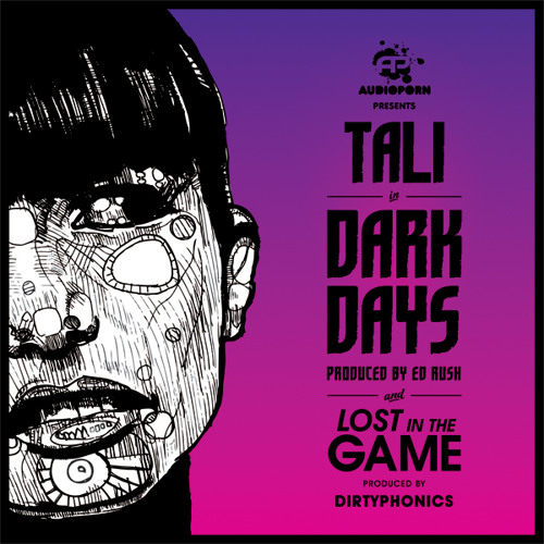 Tali & Dirtyphonics - Lost In The Game