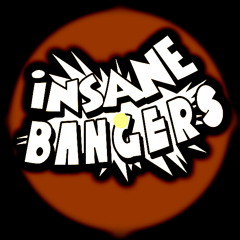 Insane Bangers Vol 1-10 Mix