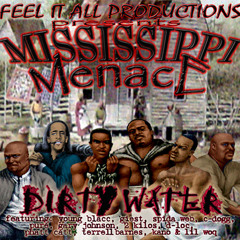 Mississippi Menace feat Taitano - All of my Life