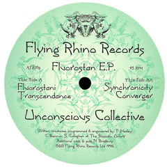 Unconscious Collective - Flouroshanti Trancendance