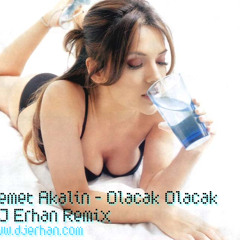 Demet Akalin - Olacak Olacak (DJ Erhan Afacan Remix)