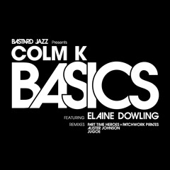 Colm K. feat. Elaine Dowling- Basics