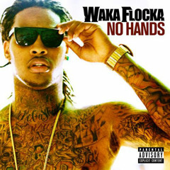 Waka Flaka ft. Roscoe Dash - No Hands (Sonny Stevens Hip Hop to Electro House Transition) [66-130]