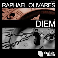 Raphael Olivares - Diem (Dj U-Cef Remix) // Dbeatzion Records