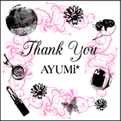 Thankyou/AYUMi*