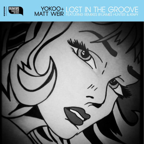 YokoO & Matt Weir - Lost In The Groove (ESR)