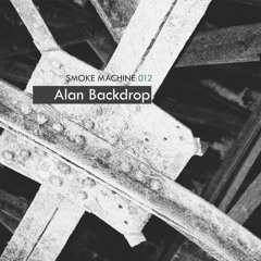 Smoke Machine Podcast 012 Alan Backdrop