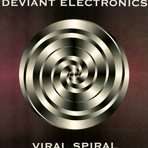DEVIANT ELECTRONICS - Viral spiral