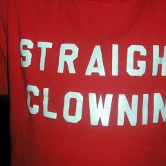 Straight Clownin' with Failwun