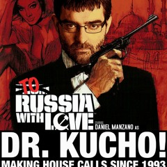 Dr. Kucho! "To Russia With Love" (Doorn Records)