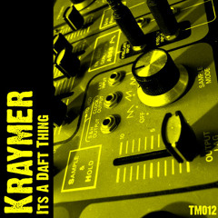 It's A Daft Thing (Benson Remix) - Kraymer (sample)