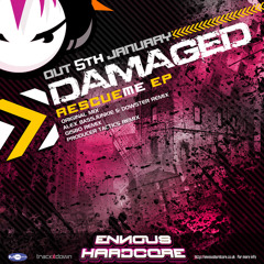 [EHC001] Damaged - Rescue Me (ABJ & Dowster Remix) (Out Now!)