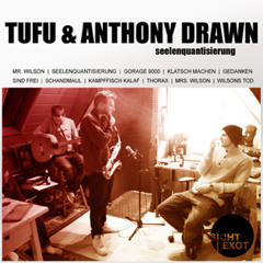 Tufu & Anthony Drawn - Gedanken Sind Frei