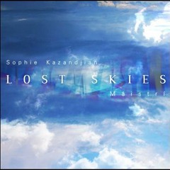 Lost Skies - (Sophie Kazandjian - Máistrí - Collaboration)