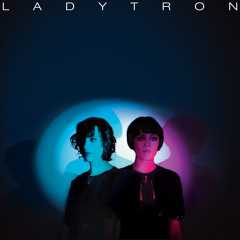 Ladytron - Deep Blue - Best of 00-10