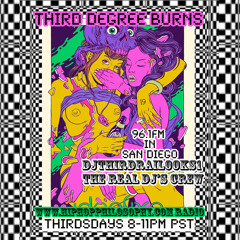 "Third Degree Burns"  Dirty Drunk Mixshow 4/14/11