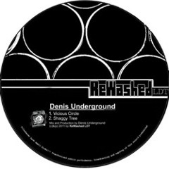 Denis Underground - Vicious Circle (Original mix) [ReWashed LDT]