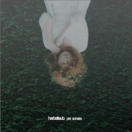 Herbstlaub: 02 Josephine We are the Sky - Roses Are Frightened To Bloom (Per Sonare, 2011)