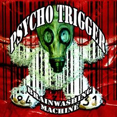 Psycho Trigger - Collapse