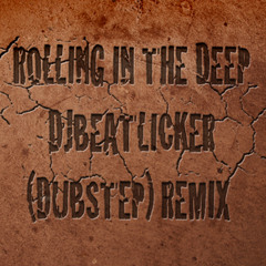 Rolling in the Deep - DjBeatlicker (DUBSTEP) Remix