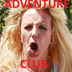 Britney Spears - Till the World Ends (Adventure Club Dubstep Remix)