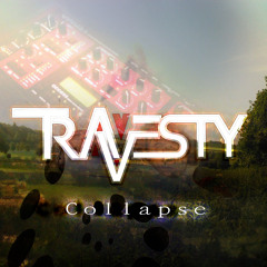Travesty - Collapse
