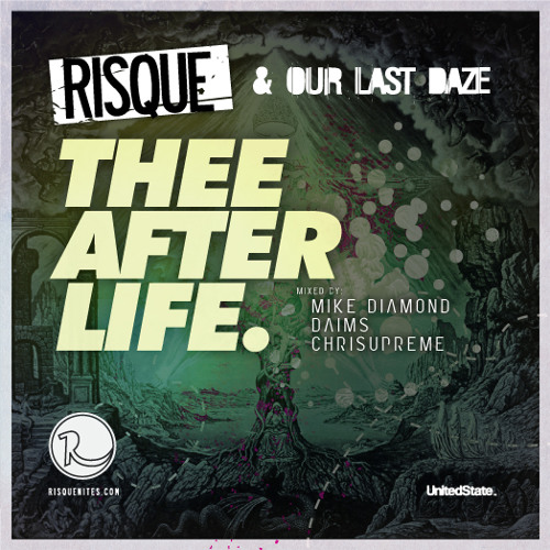 Thee After Life - Risqué Nites & Our Last Daze (2011)
