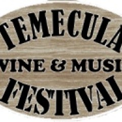 Temecula Wine and Music Festival