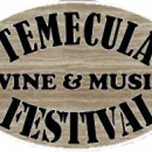 Temecula Wine and Music Festival